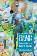 Cover: Comeback Evolution - University of Akron Press