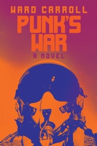 Enlarge image Cover: Punk's War - Naval Institute Press