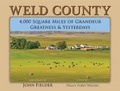 Cover: Weld County - John Fielder Publishing