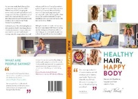 Abbildung von: Healthy Hair, Happy Body - Simone Thomas Publishing