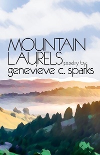 Abbildung von: Mountain Laurels - Frankfort Avenue Press