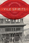 Cover: Vile Spirits - Douglas & McIntyre