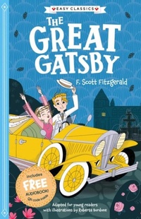 Enlarge image Cover: The Great Gatsby (Easy Classics) - Sweet Cherry Publishing