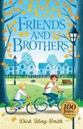 Cover: Dick King-Smith: Friends and Brothers - Sweet Cherry Publishing