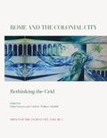 Cover: Rome and the Colonial City - Oxbow Books