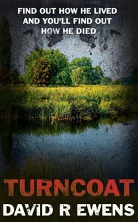 Enlarge image Cover: Turncoat - Grosvenor House Publishing Ltd