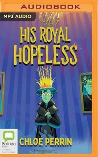Enlarge image Cover: His Royal Hopeless - Bolinda Audio