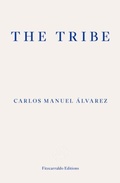 Cover: The Tribe - Fitzcarraldo Editions