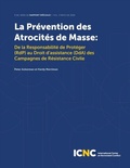 Cover: La Pr&eacute;vention des Atrocit&eacute;s de Masse - International Center on Nonviolent Conflict