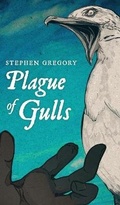 Cover: Plague of Gulls - VALANCOURT BOOKS