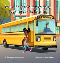 Enlarge image Cover: Autumn Lee's Adventure Academy - 100 Heart Love Publishing