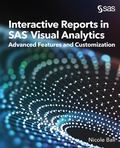 Cover: Interactive Reports in SAS&reg; Visual Analytics - SAS Institute