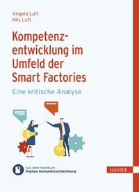 Abbildung von: Kompetenzentwicklung im Umfeld der Smart Factories - Hanser