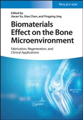 Bild: Biomaterials Effect on the Bone Microenvironment - Wiley-VCH