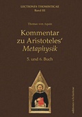 Cover: Kommentar zu Aristoteles' Metaphysik - Editiones Scholasticae