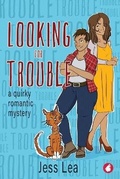 Cover: Looking for Trouble - Ylva Verlag E.Kfr.