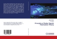 Enlarge image Cover: Principles of Radar Signals Polarization Theory - LAP Lambert Academic Publishing