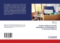 Cover: Factors Influencing the Retention of Employees in IT Services Industry - LAP Lambert Academic Publishing
