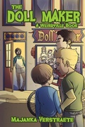Cover: The Doll Maker (A Weirdville Book) - Weirdville