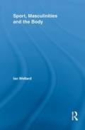 Cover: Sport, Masculinities and the Body - Routledge