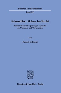 Abbildung von: Sekundäre Lücken im Recht. - Duncker & Humblot