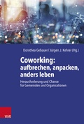 Cover: Coworking: aufbrechen, anpacken, anders leben - Vandenhoeck & Ruprecht