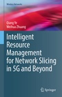 Cover: Intelligent Resource Management for Network Slicing in 5G and Beyond - Springer