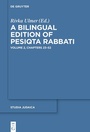 Cover: A Bilingual Edition of Pesiqta Rabbati - De Gruyter