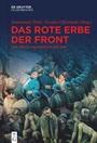 Cover: Das rote Erbe der Front - De Gruyter Oldenbourg