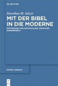 Cover: Mit der Bibel in die Moderne - De Gruyter