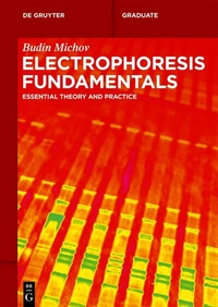 Abbildung von: Electrophoresis Fundamentals - De Gruyter