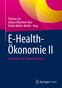 Abbildung: "E-Health-Ökonomie II"