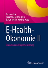 Abbildung von: E-Health-Ökonomie II - Springer Gabler
