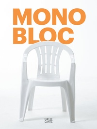 Abbildung von: Monobloc - Hatje Cantz Verlag