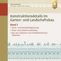 Cover: Konstruktionsdetails im Garten- und Landschaftsbau - Band 3 - Verlag Eugen Ulmer
