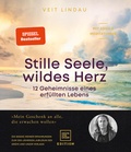 Cover: Stille Seele, wildes Herz - Gr&auml;fe und Unzer Edition