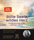 Cover: Stille Seele, wildes Herz - Gr&auml;fe und Unzer