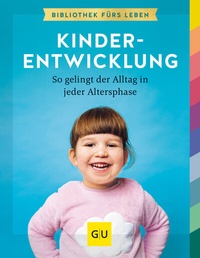 Abbildung von: Kinderentwicklung - Gräfe und Unzer