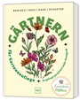 Cover: G&auml;rtnern f&uuml;r Gartenneulinge - Gr&auml;fe und Unzer