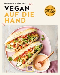 Abbildung von: Vegan auf die Hand - Gräfe und Unzer