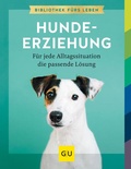 Cover: Hundeerziehung - Gr&auml;fe und Unzer