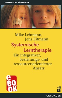Abbildung von: Systemische Lerntherapie - Carl-Auer Verlag