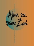 Cover: Alles zu seiner Zwei - Lektora GmbH