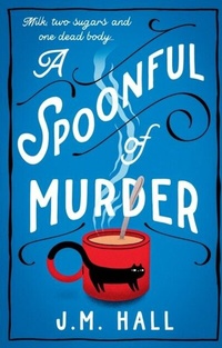 Abbildung von: A Spoonful of Murder - AVON, a division of HarperCollins Publishers Ltd