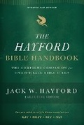 Cover: The Hayford Bible Handbook - Thomas Nelson Publishers