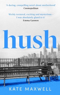 Enlarge image Cover: Hush - Virago Press