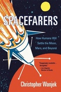 Cover: Spacefarers - Harvard University Press