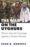 Cover: The War on the Uyghurs - Princeton University Press