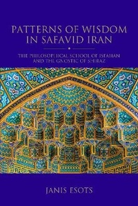 Enlarge image Cover: Patterns of Wisdom in Safavid Iran - I.B. Tauris