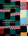 Cover: Unconventional & Unexpected, 2nd Edition - Schiffer Craft
